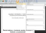 Čísla stránek lze vkládat do záhlaví či zápatí stránky